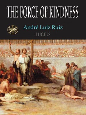 cover image of The Force of Kindness